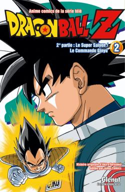 Dragon Ball Z : anime comics de la série télé : 2e partie, Le super Saïyen, le commando Ginyu. Vol. 2 book