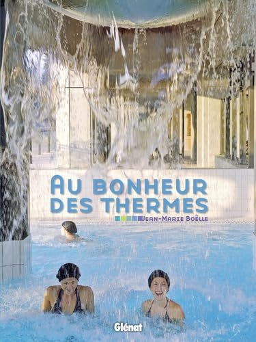 Au bonheur des thermes book