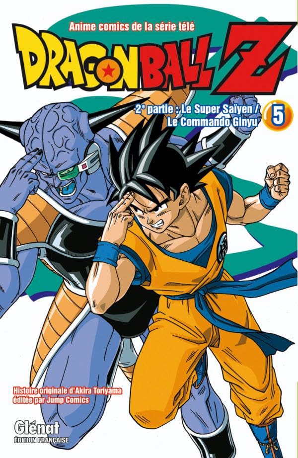 Dragon Ball Z - 2e partie - Tome 05: Le Super Saïyen/Le commando Ginyu Manga