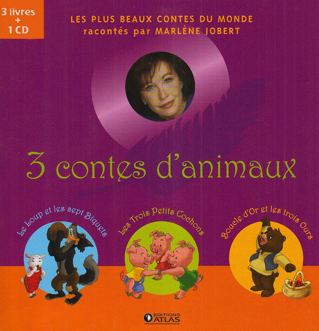 3 contes d'animaux: Le Loup et les 7 biquets - Les Trois Petits Cochons - Boucle d'or et les trois ours Fairy Tales & Legends
