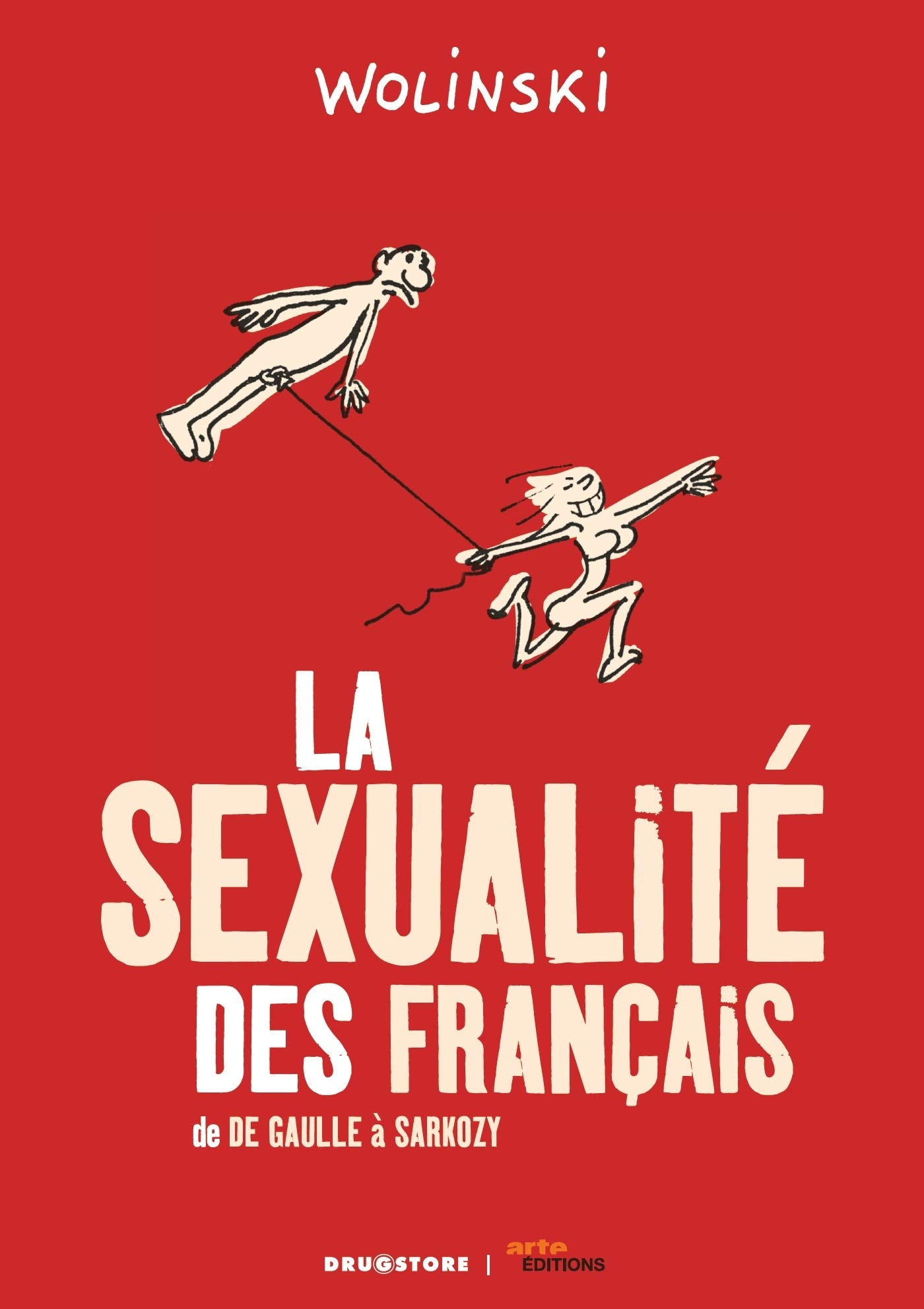 La sexualité des français: De de Gaulle à Sarkozy Manga
