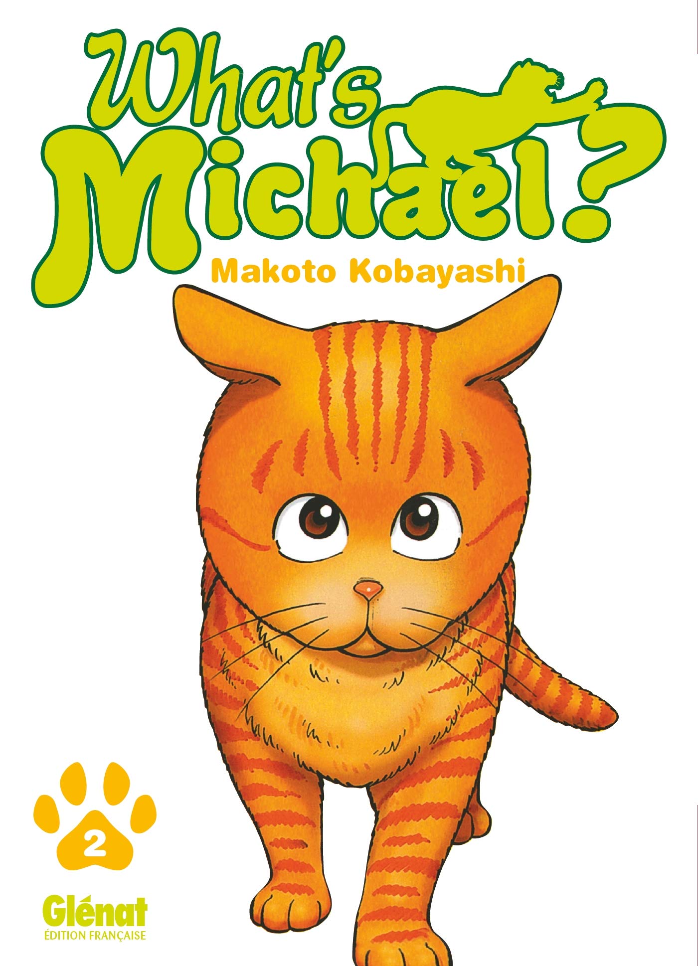 What's Michael ?! - Tome 02 book