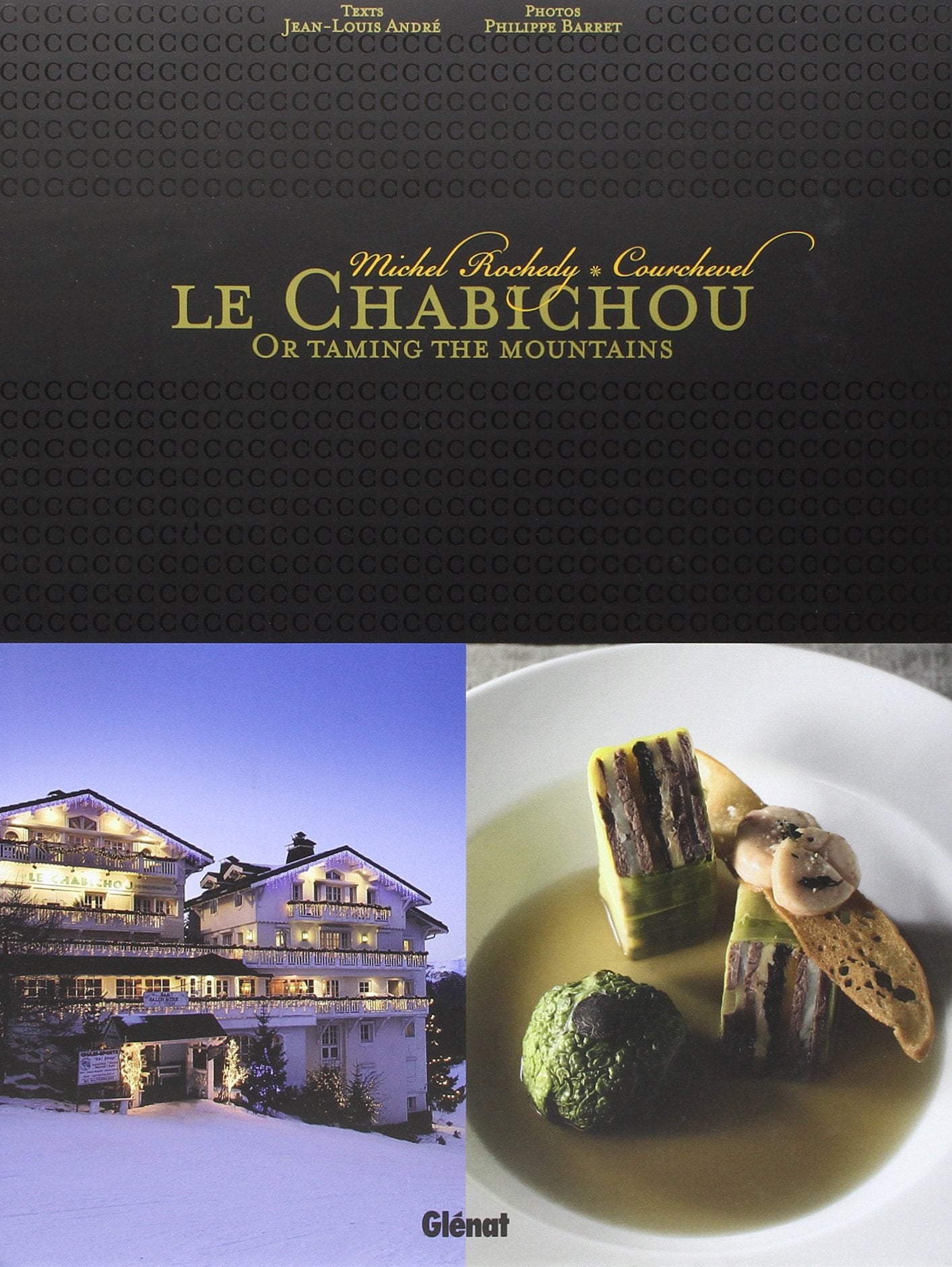 Le Chabichou (version anglaise): ou la montagne apprivoisée book