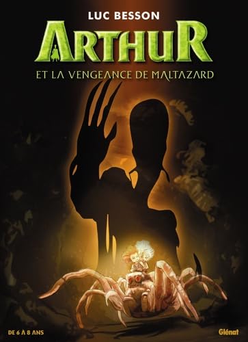 Arthur et la vengeance de Maltazard - Album 6/8 Fiction