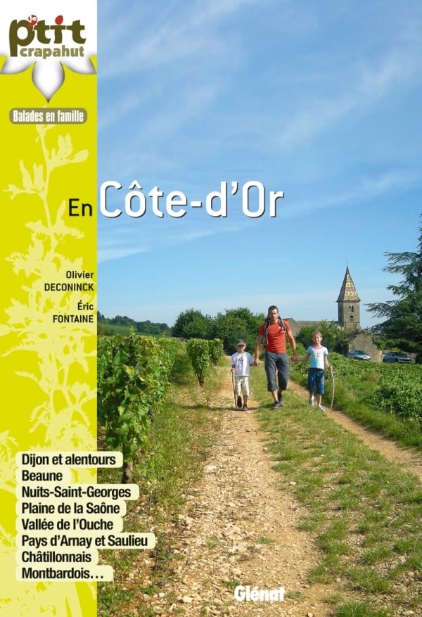 En Côte-d'Or: Dijon et alentours, Beaune, Nuits-Saint-Georges, plaine de la Saône, vallée de l'Ouche, Arnay, ... Leisure, Home & Garden