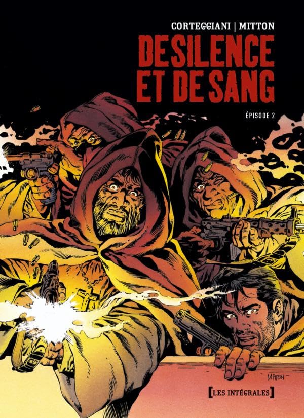 De Silence et de Sang - Intégrale Tome 02: Chapitres 6 à 10 book
