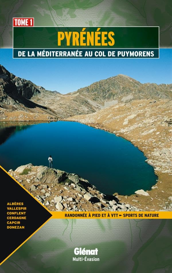 Pyrénées: Est des Pyrénées : de la Méditerranée au col de Puymorens Leisure, Home & Garden