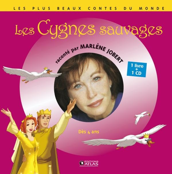 Les Cygnes sauvages: Livre CD book