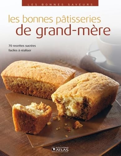 Les bonnes pâtisseries de grand-mère book