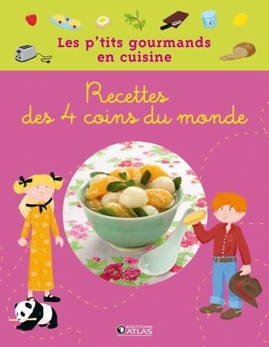 Recettes des 4 coins du monde book