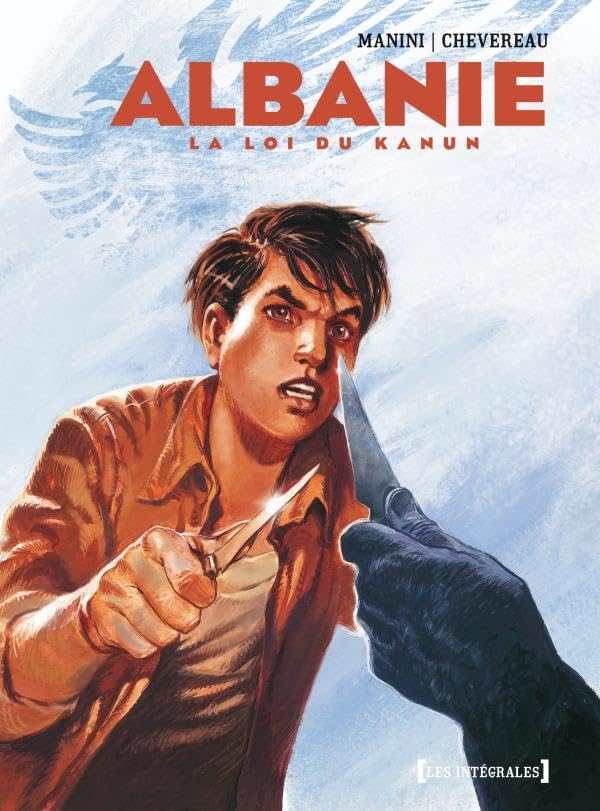 Albanie - Intégrale: La loi du kanun book
