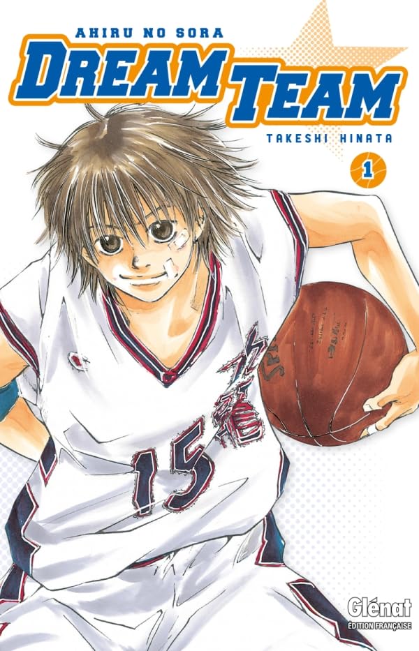 Dream Team - Tome 01: Ahiru no Sora Manga
