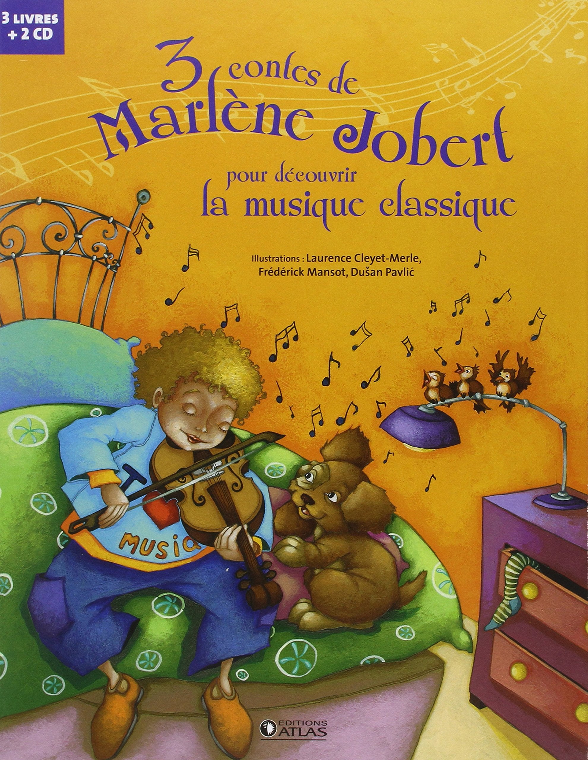 3 contes de Marlène Jobert pour découvrir la musique classique: Bach, Beethoven et Tchaïkovski Fairy Tales & Legends