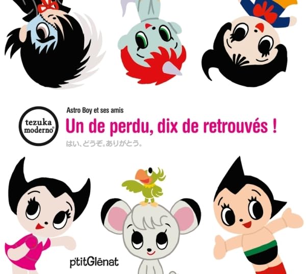 Un de perdu, dix de retrouvés !: Astro Boy et ses amis Children's books