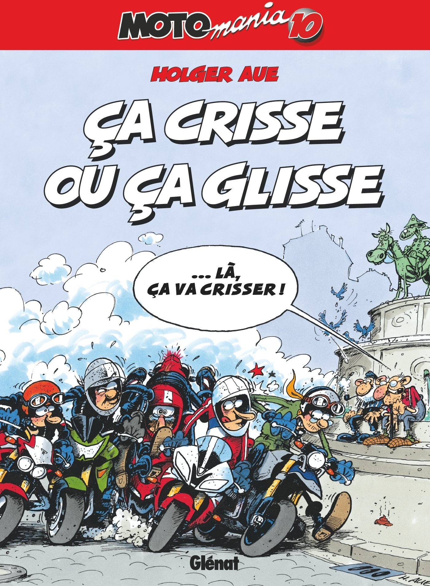 Motomania - Tome 10: Ca crisse ou ça glisse book