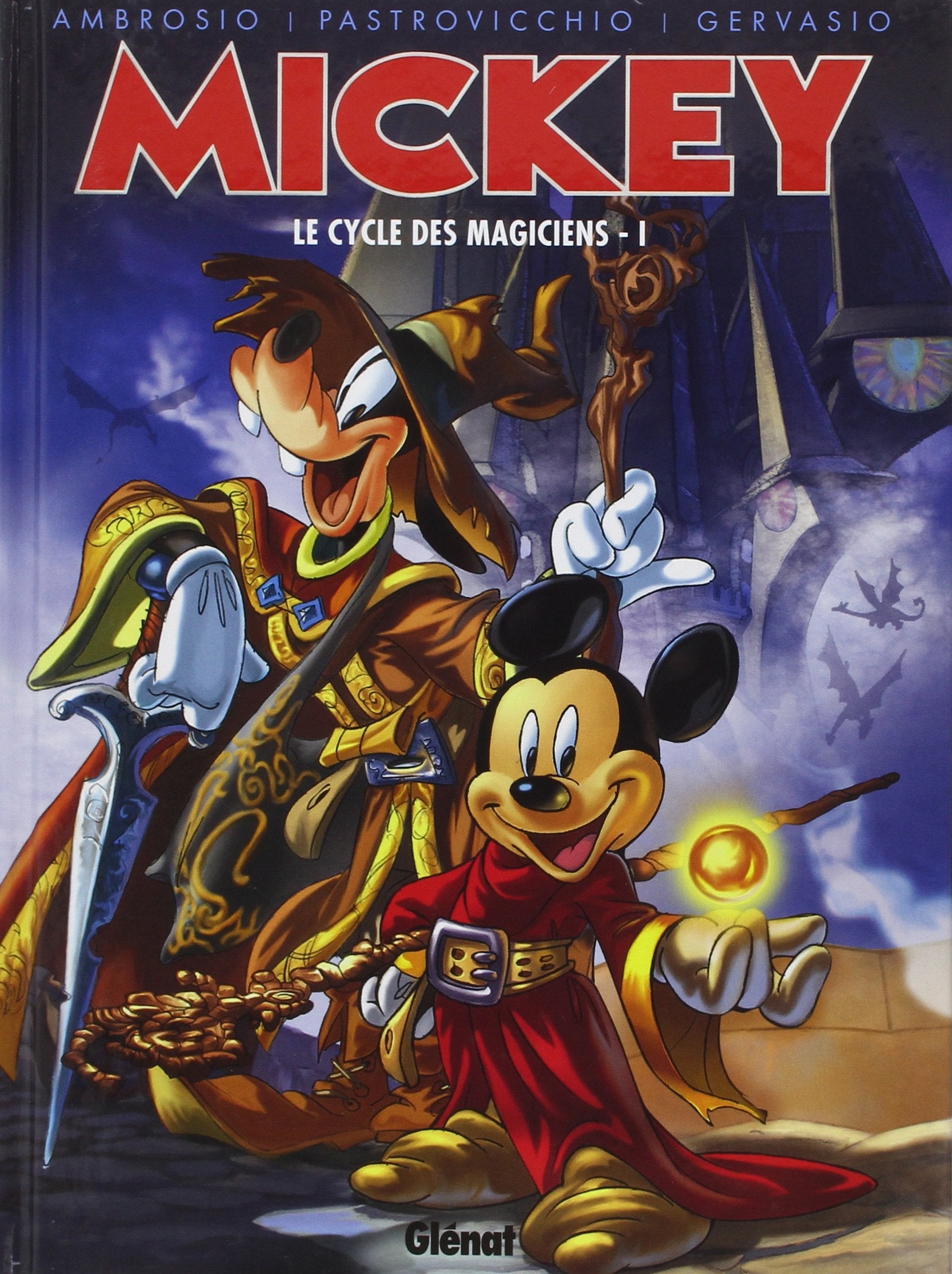Mickey - Le Cycle des magiciens - Tome 01: Tome 1 Manga
