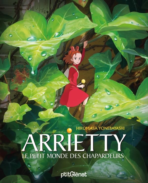 Arrietty: Le Petit Monde des Chapardeurs book