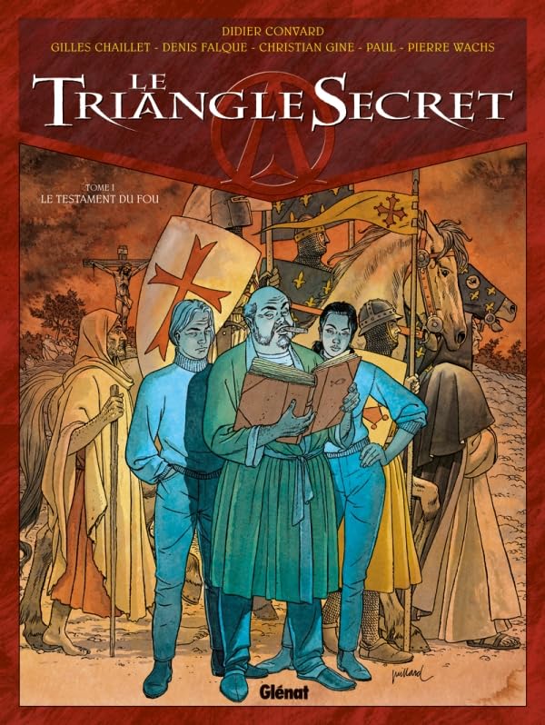 Le Triangle Secret - Tome 01: Le Testament du Fou book