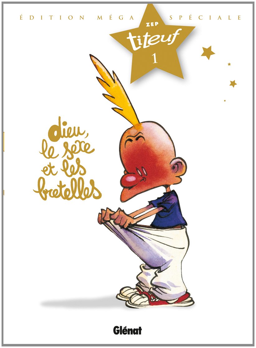 Dieu, le sexe et les bretelles: Edition méga spéciale book
