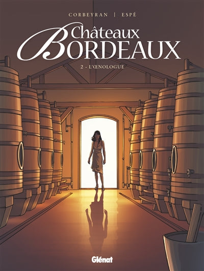 Product Image: Châteaux Bordeaux. Vol. 2. L'oenologue