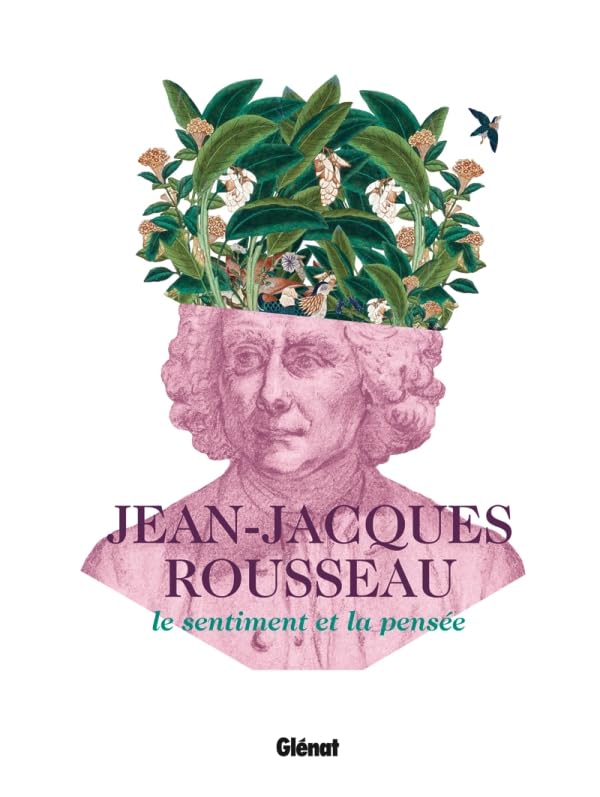 Jean-Jacques Rousseau. Le sentiment et la pensée book