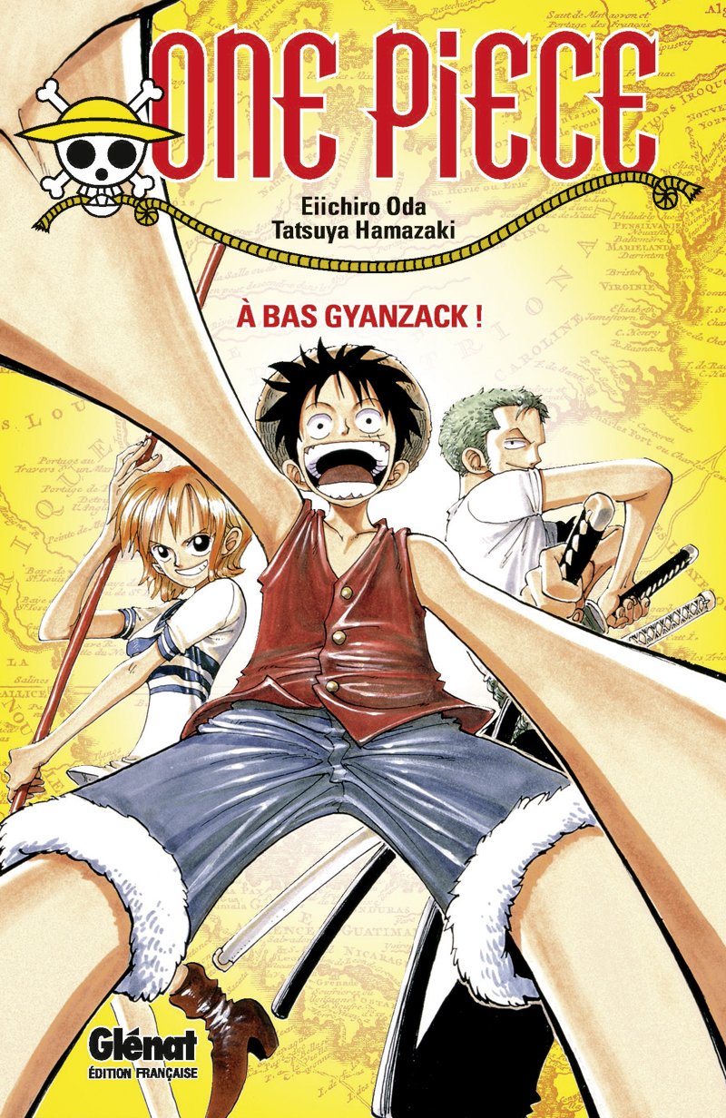 One Piece Roman - À bas Gyanzack !: À bas Gyanzack ! Contemporary literature