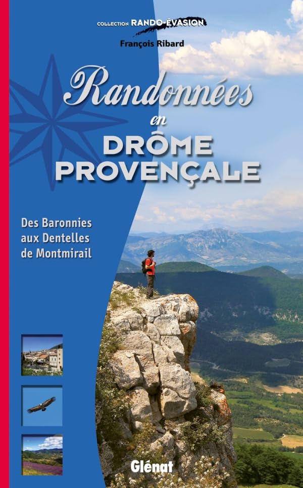 Randonnées en Drôme provençale: Des Baronnies aux Dentelles de Montmirail book