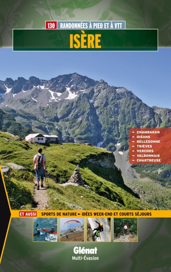 Isère: Chambaran, Oisans, Belledonne, Trièves, Vercors, Valbonnais, Chartreuse book
