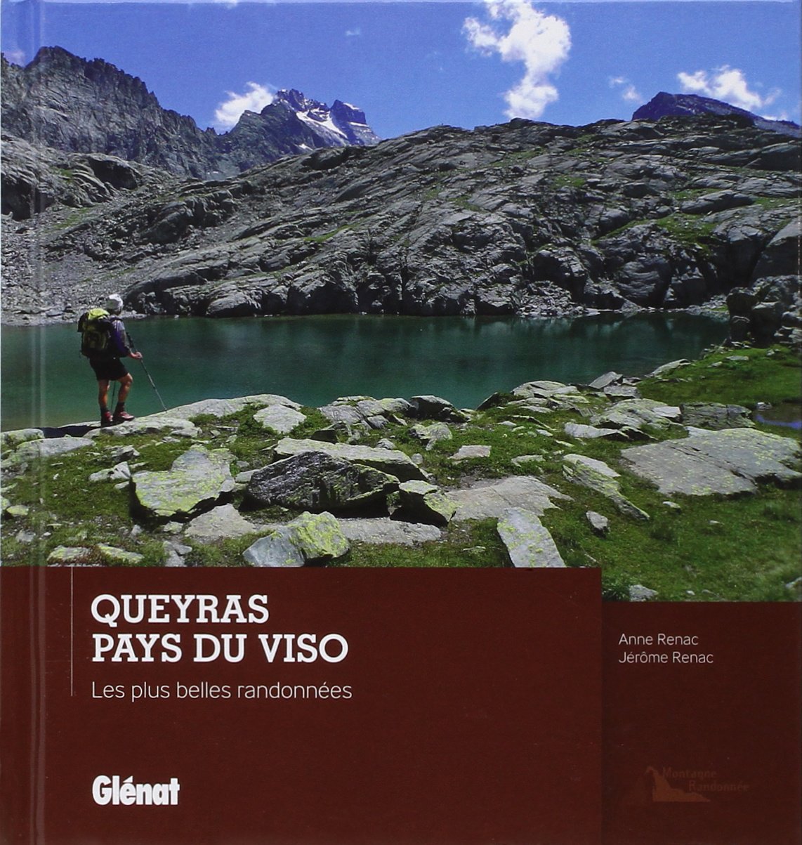 Queyras - Pays du Viso: Les plus belles randonnées book