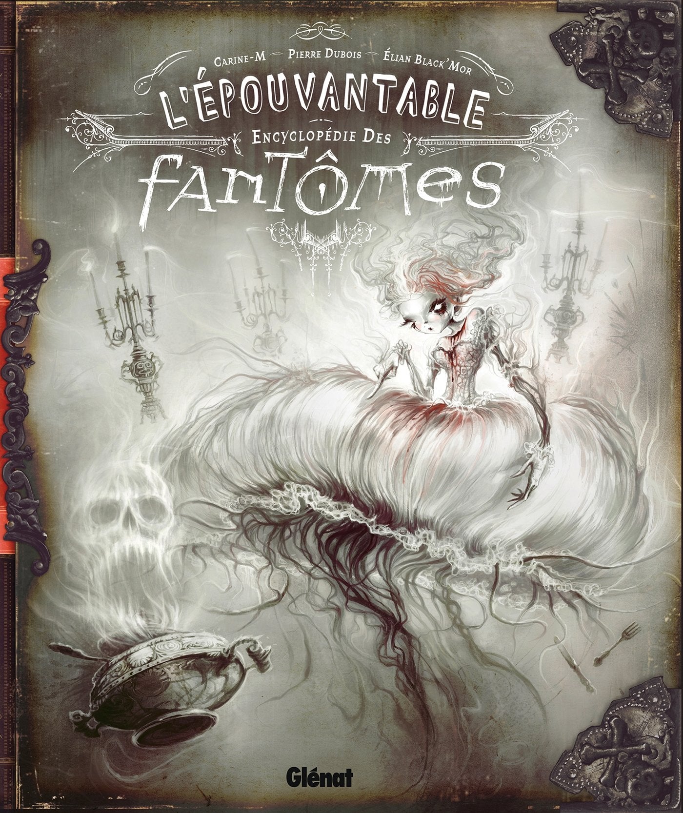 L'épouvantable encyclopédie des fantomes book