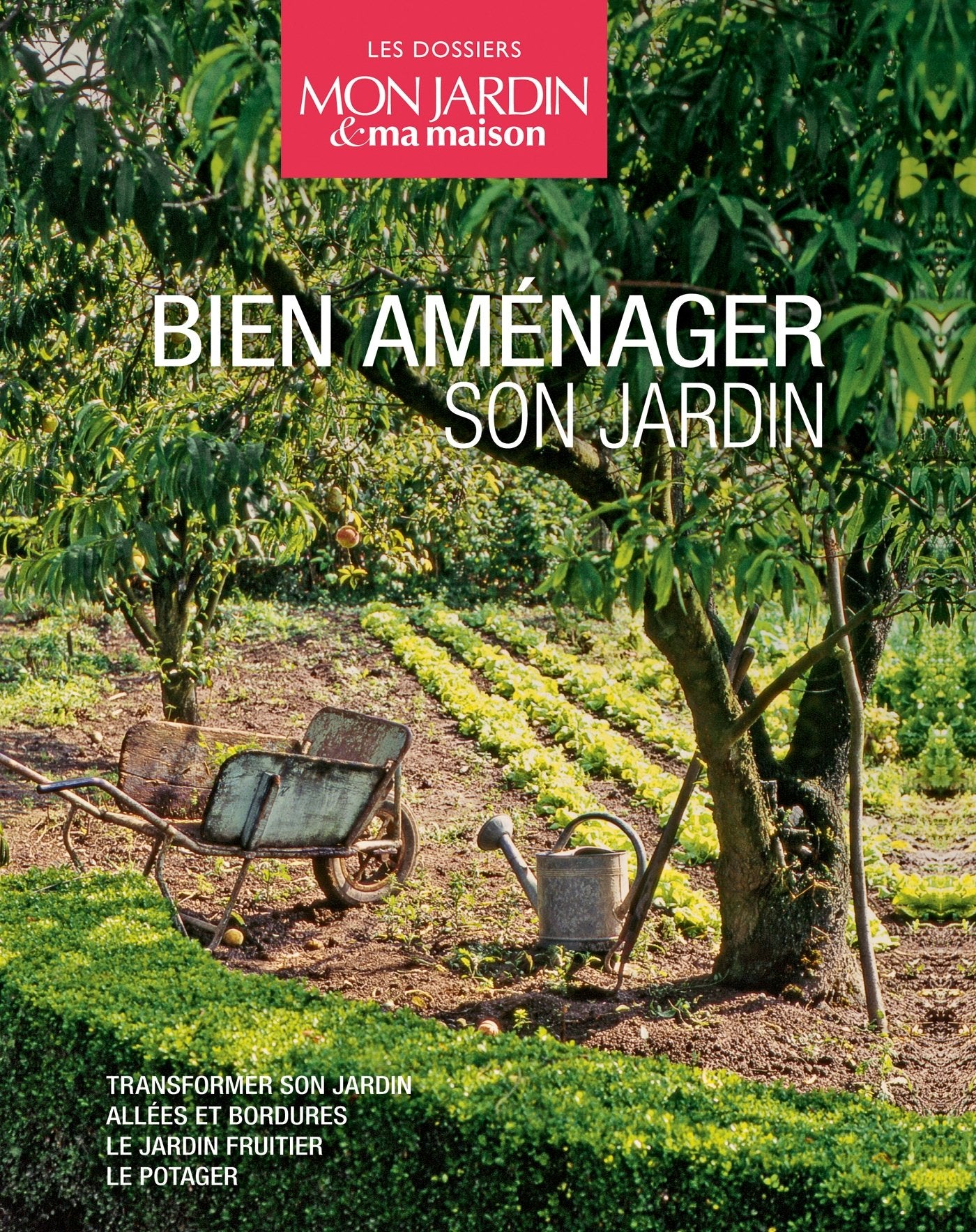 Coffret Bien aménager son jardin: Le potager, le jardin fruitier, allées et bordures, transformer son jardin Leisure, Home & Garden