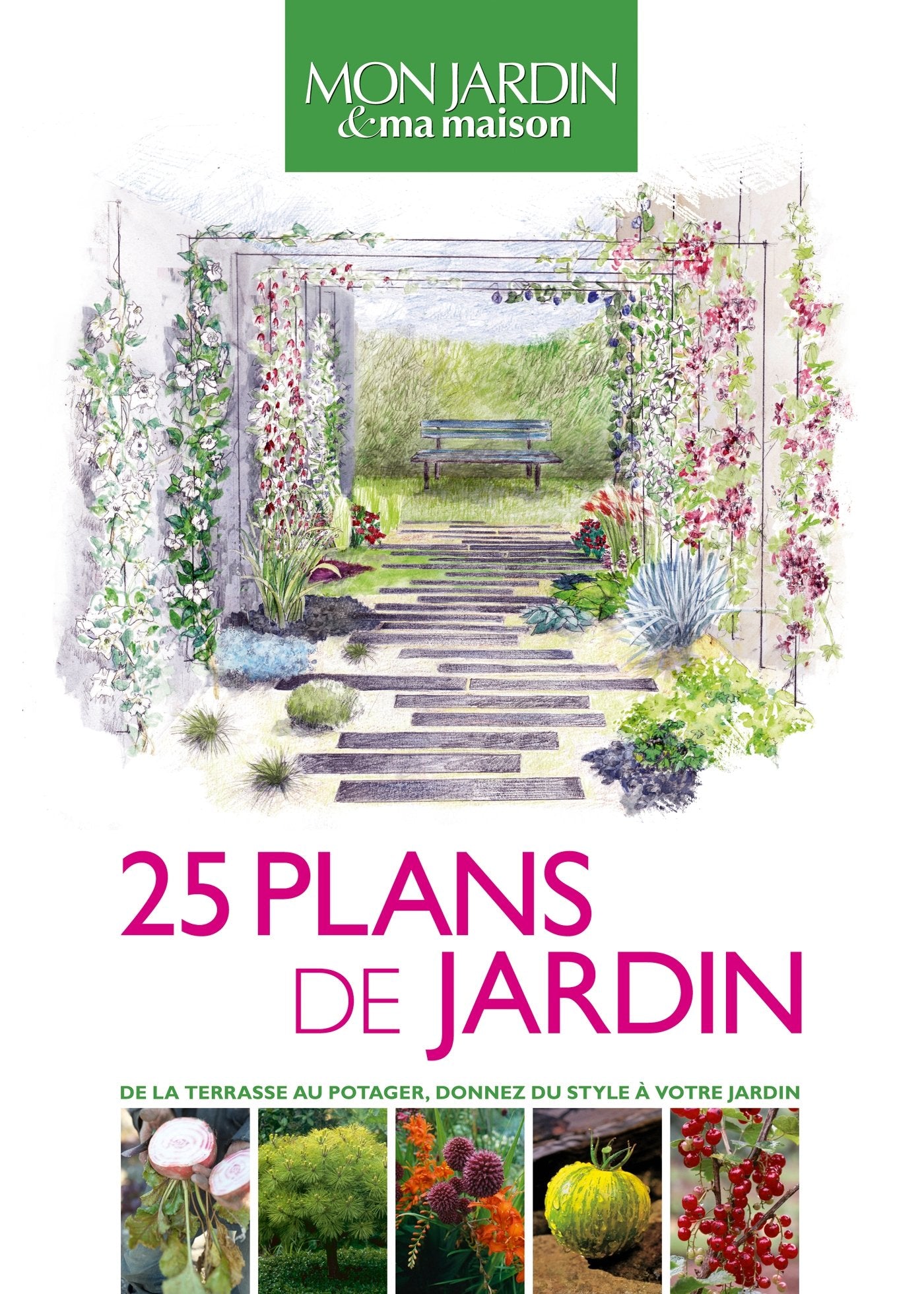 25 plans de jardin: De la terrasse au potager, donnez du style à votre jardin Leisure, Home & Garden