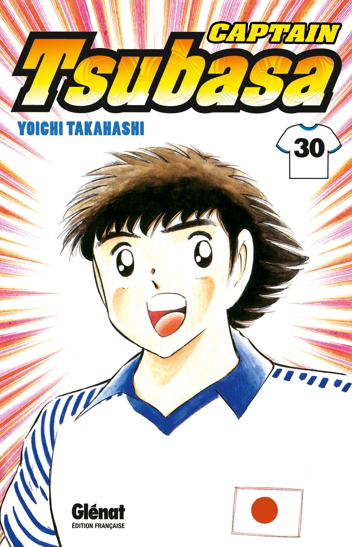 Captain Tsubasa - Tome 30: N'abandonnez jamais ! Manga