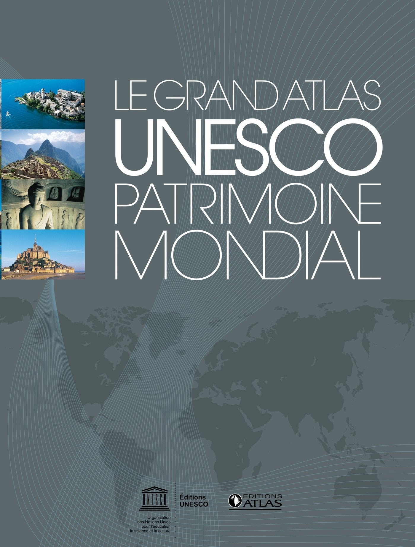 UNESCO Patrimoine mondial: Le Grand Atlas Architecture