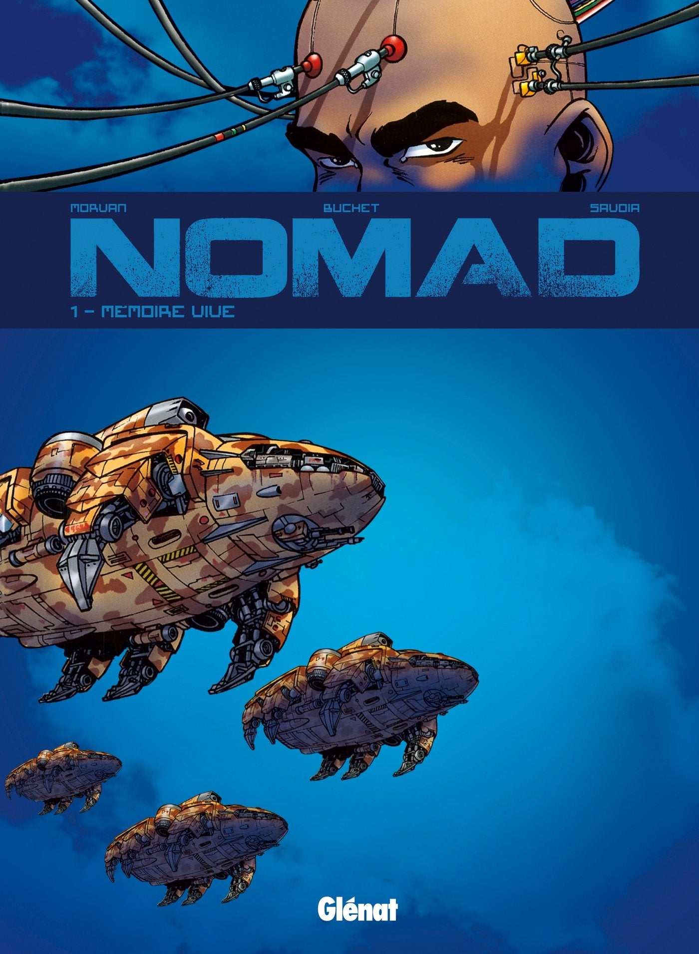 Nomad Cycle 1 - Tome 01 - Nouvelle Édition: Mémoire vive book