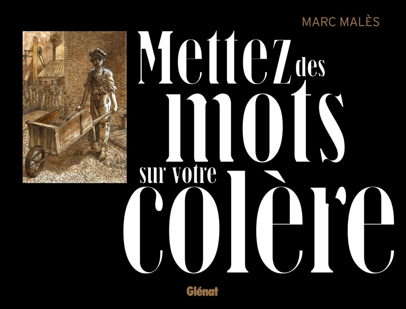 Mettez des mots sur votre colère Manga