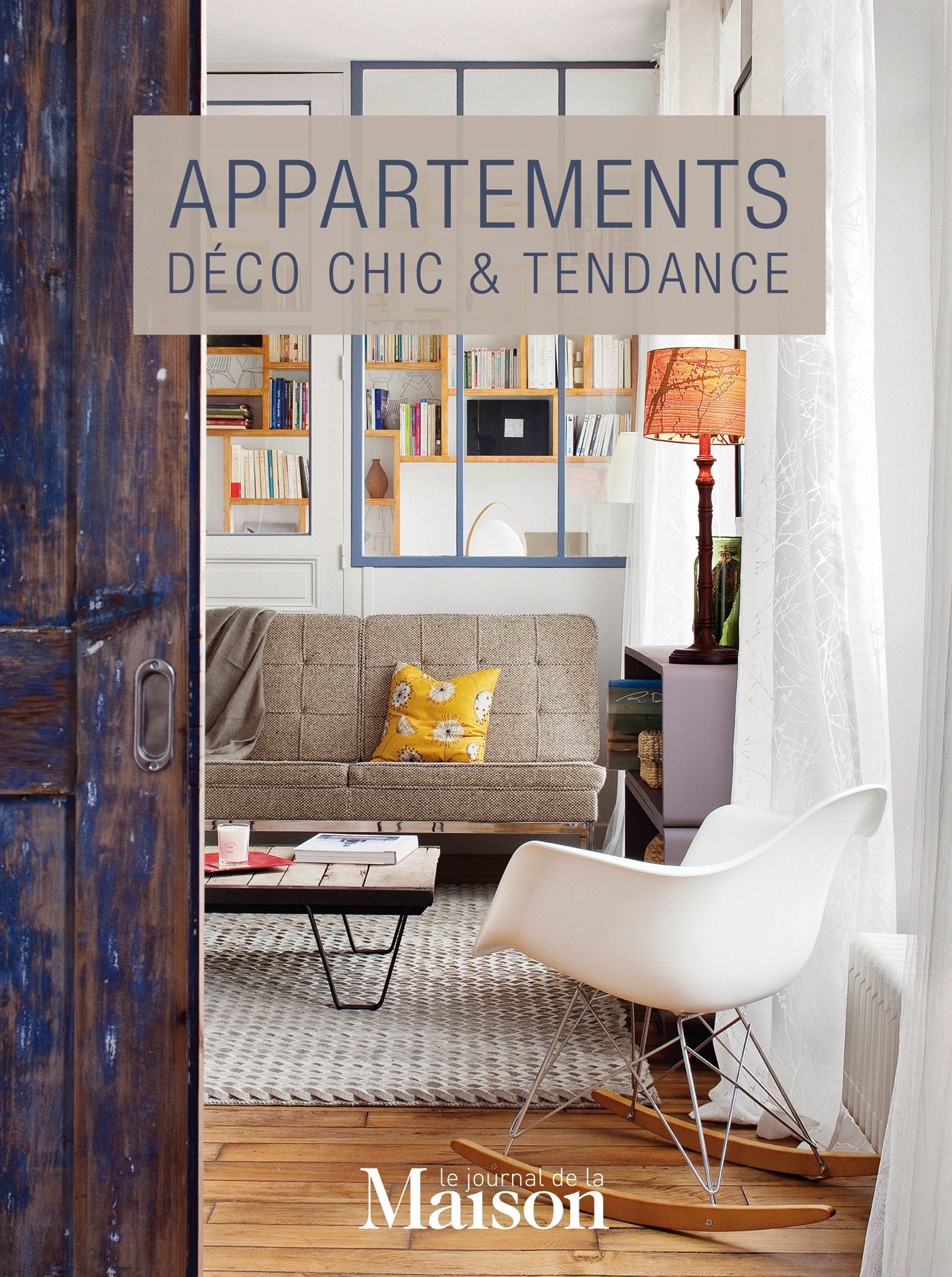Appartements : déco chic & tendance Home & Household