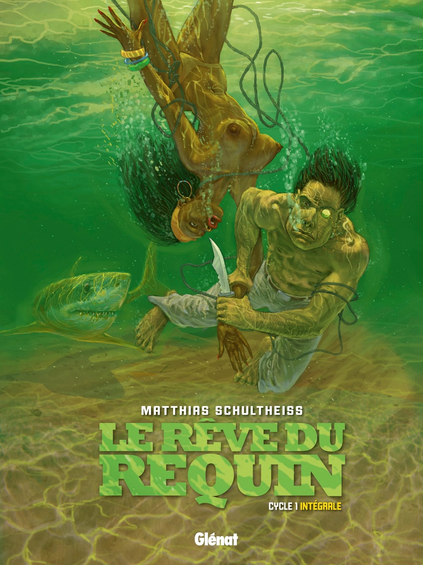 Le Rêve du requin - Intégrale Cycle 1: Cycle 1 Manga