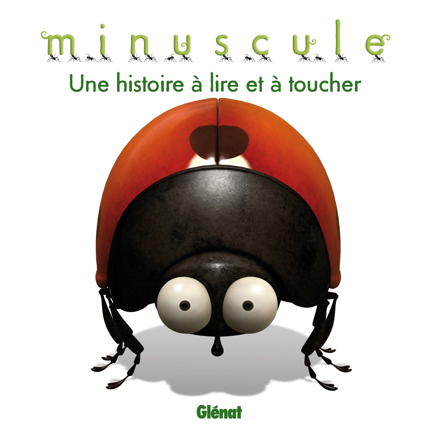 Minuscule - Une histoire à lire et à toucher book