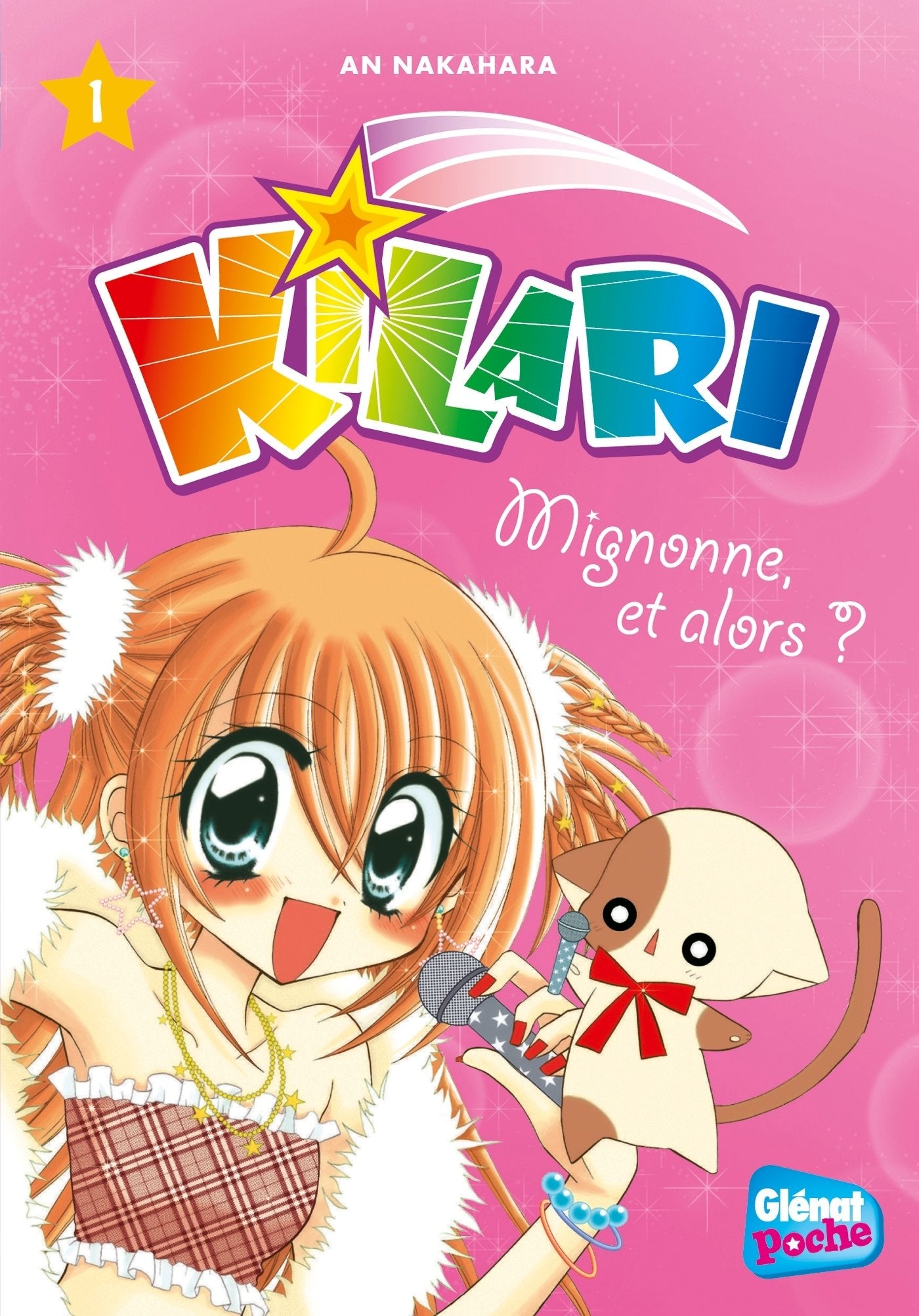 Kilari - Poche - Tome 01: Mignonne, et alors ? book