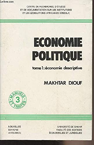 Economie politique : 01 : Economie descriptive book
