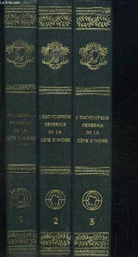 La Vie de la nation (L'Encyclopédie générale de la Côte d'Ivoire) book