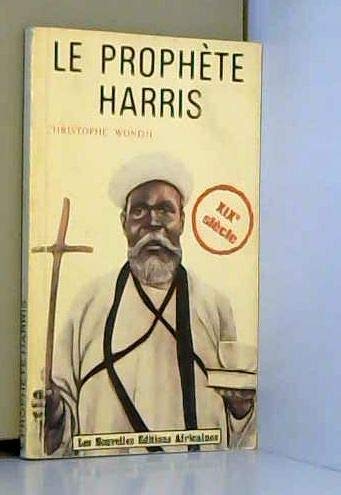 Le prophète harris (Grandes Figures Africaines) Books