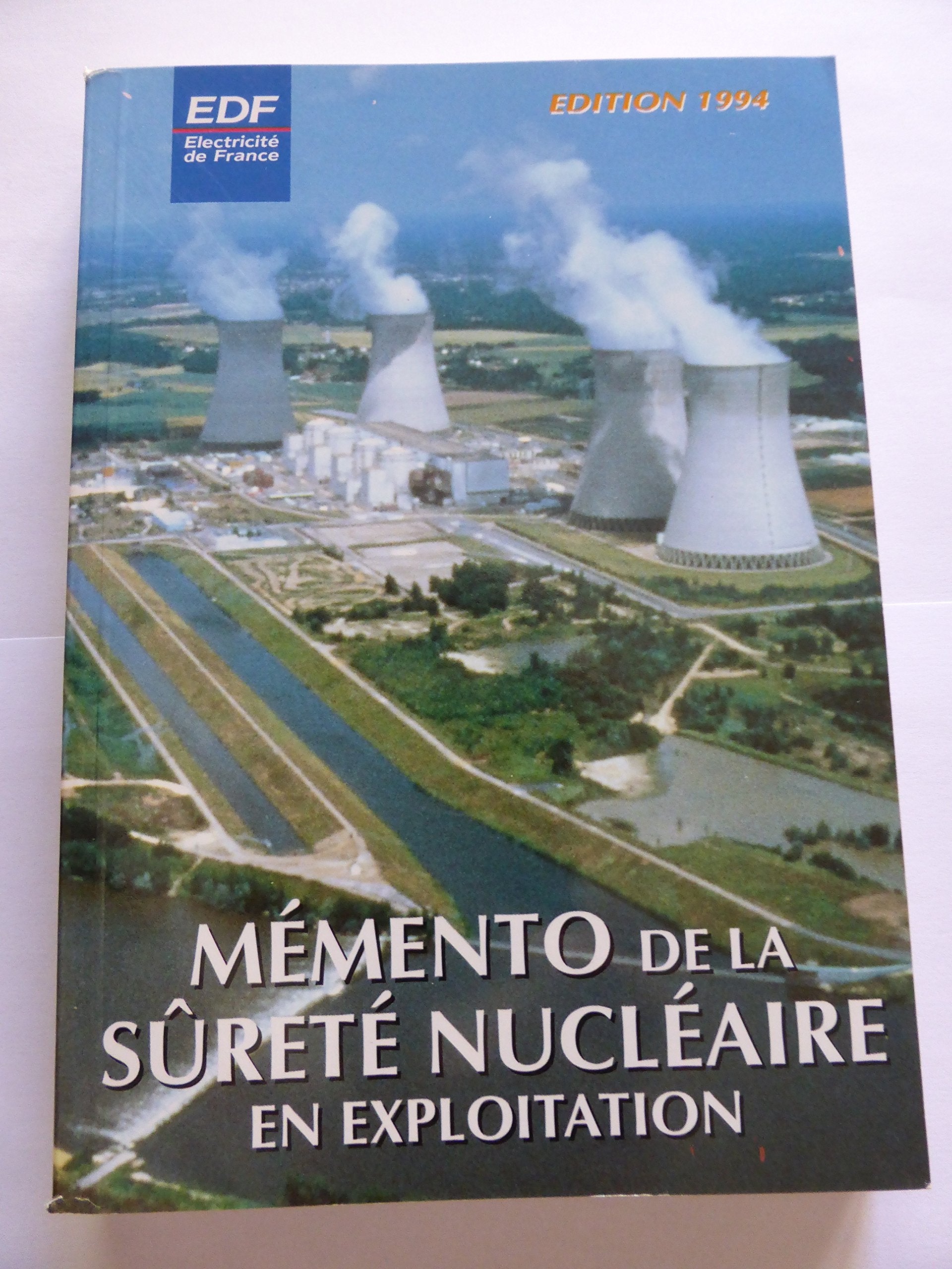 Mémento de la Sûreté Nucléaire en Exploitation book