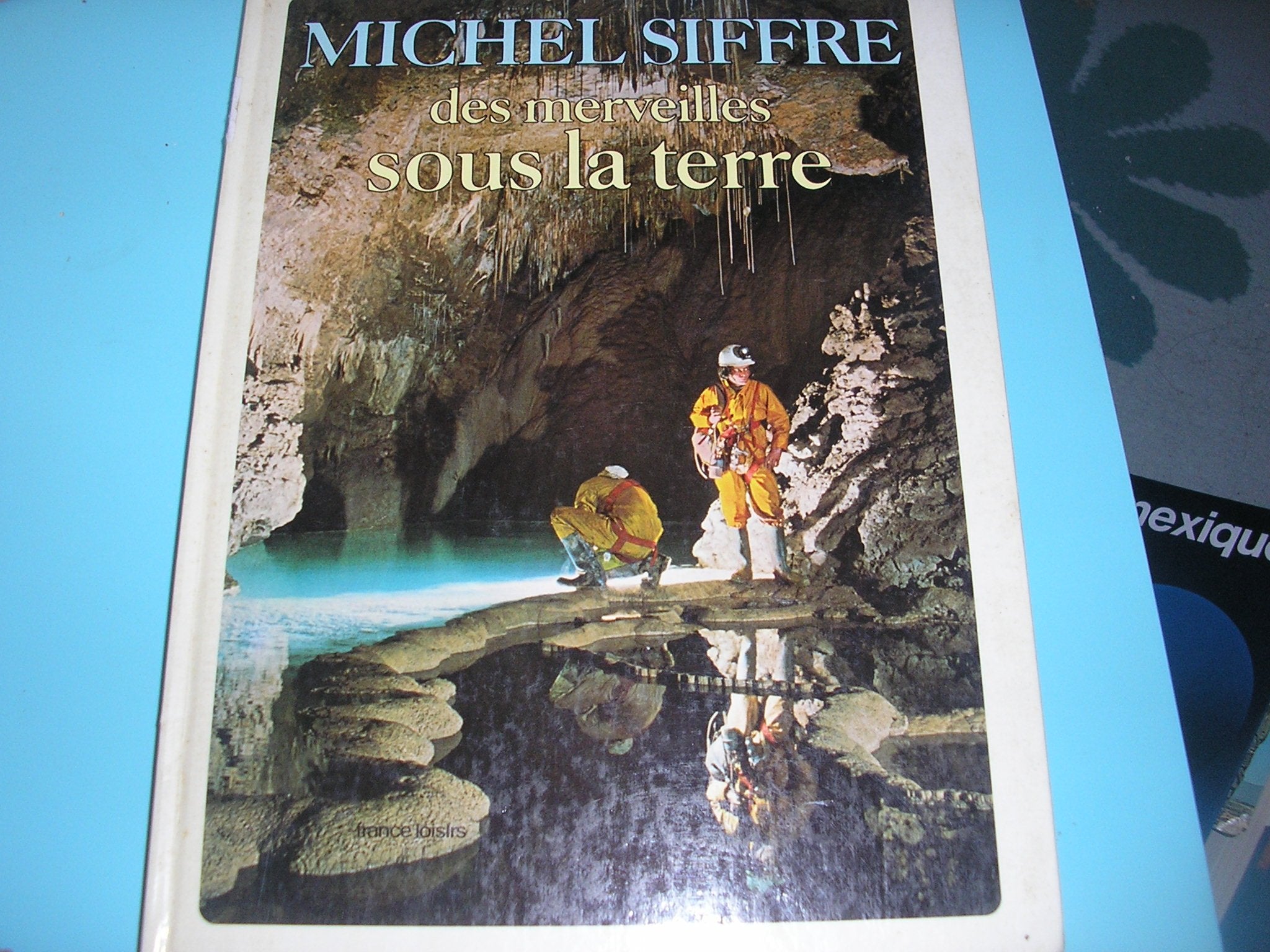 Des Merveilles sous la terre Books
