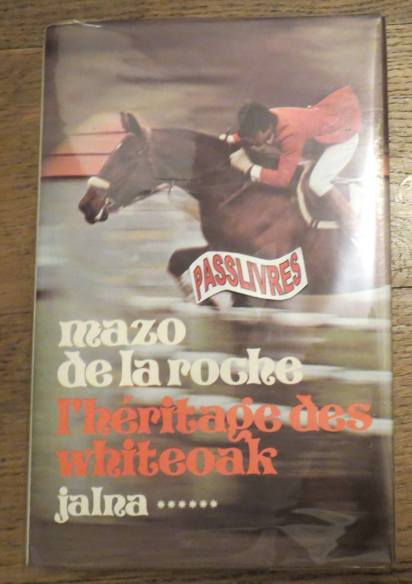 L'héritage des Whiteoak (Jalna, tome 6) book