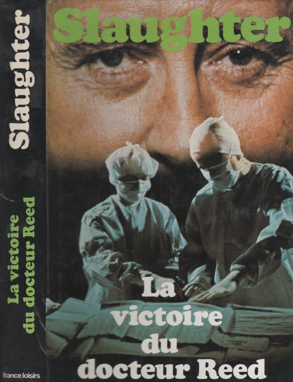La Victoire du docteur Reed (Les Chefs-d'oeuvre de Frank G. Slaughter) book