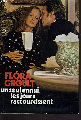 Un seul ennui, les jours raccourcissent Books