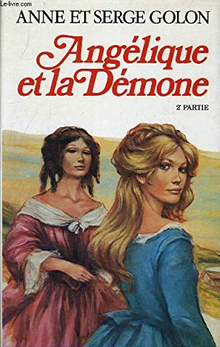 Angélique et la démone (Angélique...) 1ere partie book