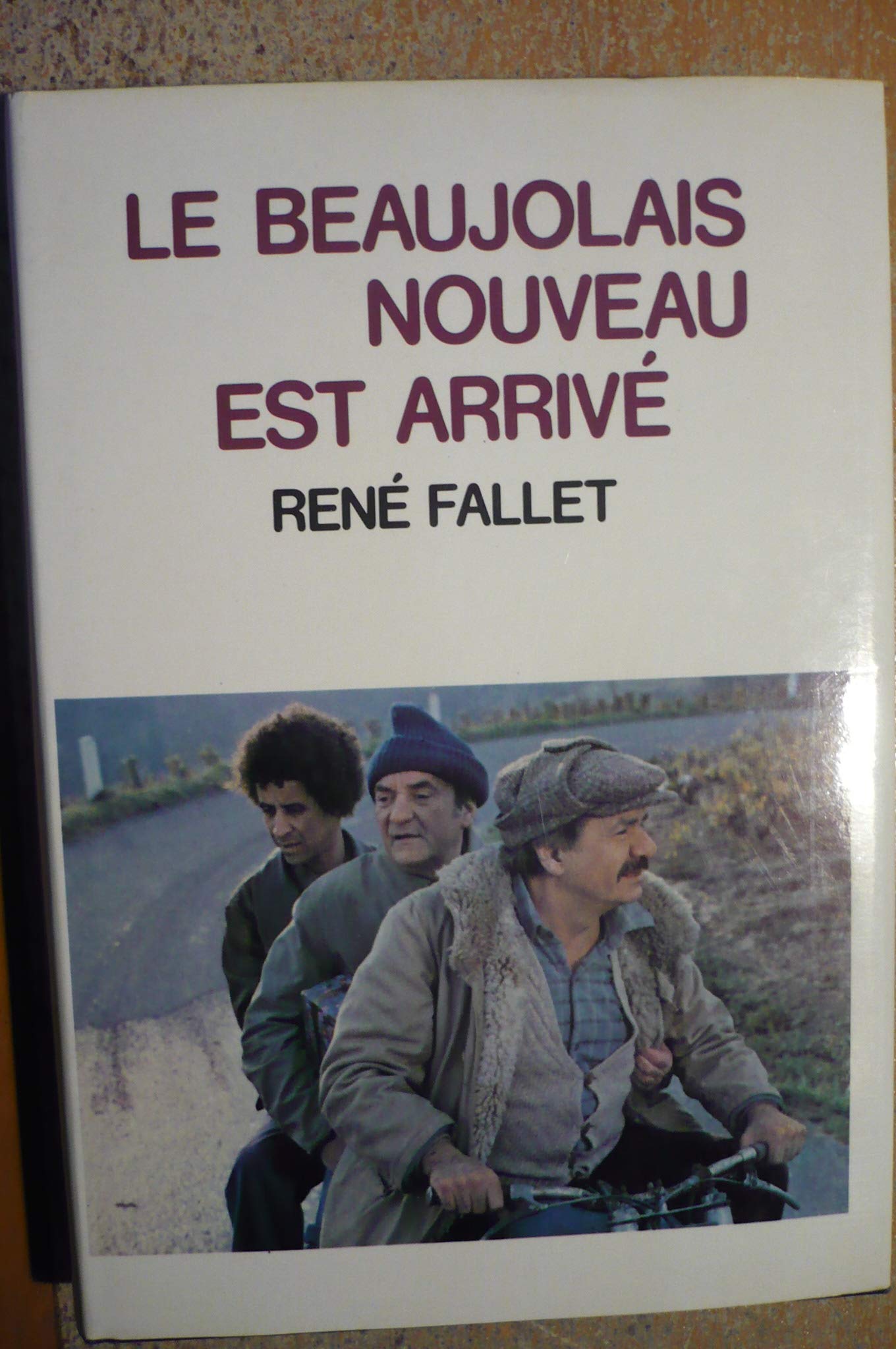 Le beaujolais nouveau est arrivé book